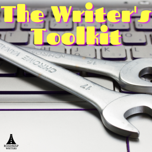 The Writer's Toolkit Roadmap Writers